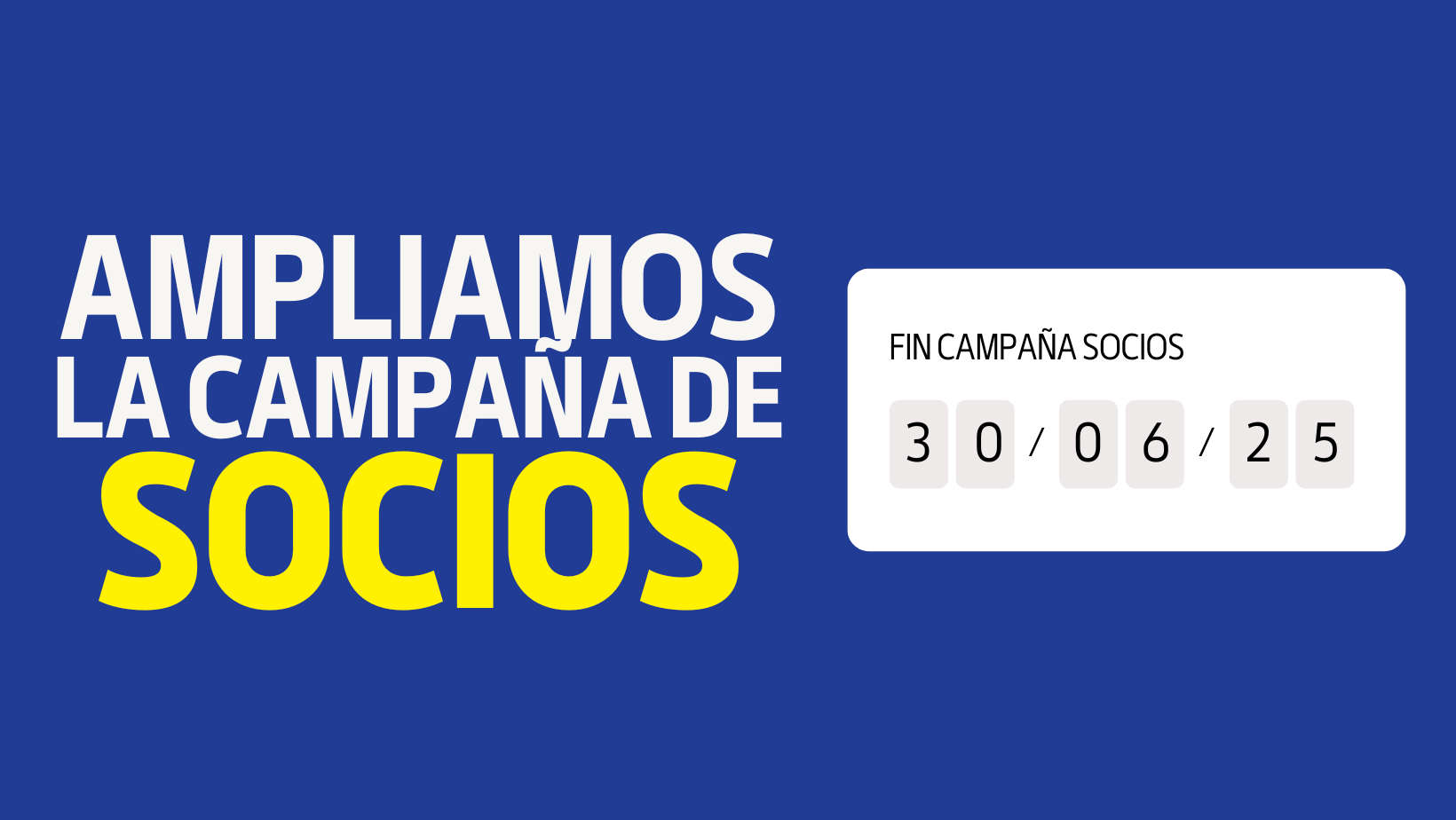 Ampliamos nuestra campaña de socios