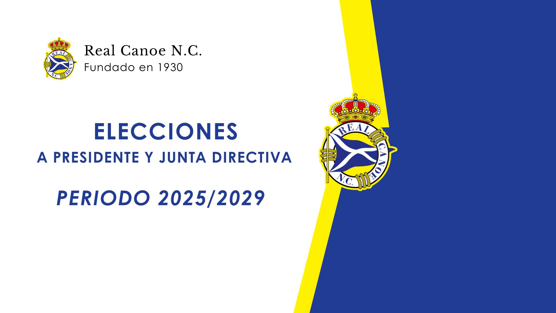 Resultado elecciones a Presidente y Junta Directiva del Real Canoe N.C.