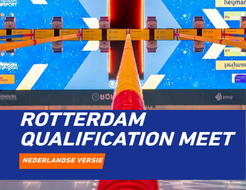 Rotterdam Qualification MEET